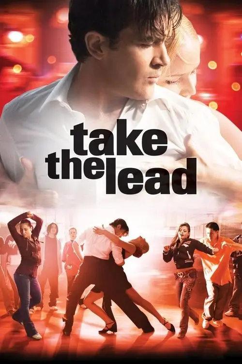 مشاهدة فيلم Take the Lead 2006 مترجم