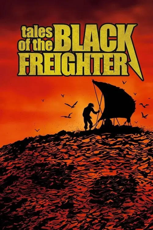 مشاهدة فيلم أنمي Tales of the Black Freighter 2009 مترجم