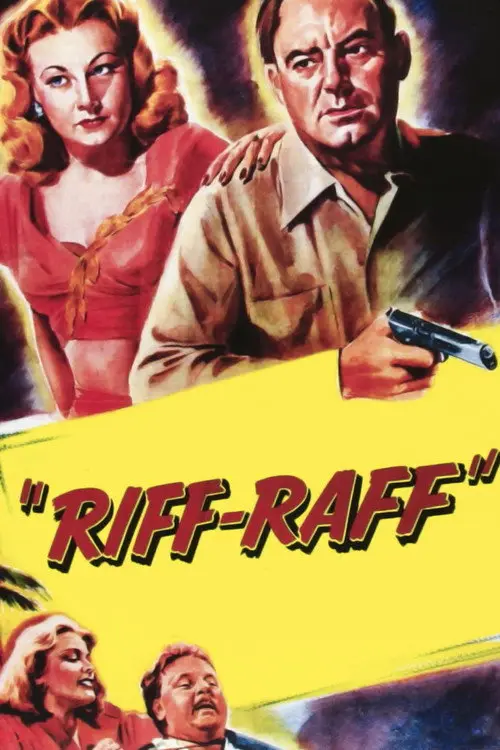 مشاهدة فيلم Riff-Raff 1947 مترجم