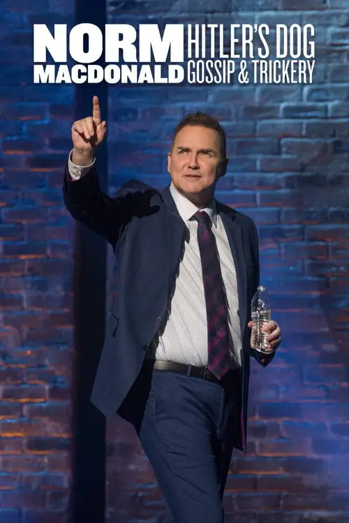 مشاهدة فيلم Norm Macdonald: Hitler's Dog, Gossip & Trickery 2017 مترجم