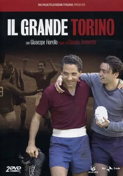 مشاهدة فيلم Il grande Torino 2005 مترجم