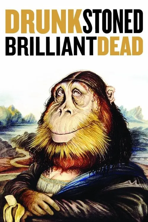 مشاهدة فيلم Drunk Stoned Brilliant Dead 2015 مترجم