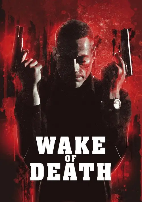 مشاهدة فيلم Wake of Death 2004 مترجم