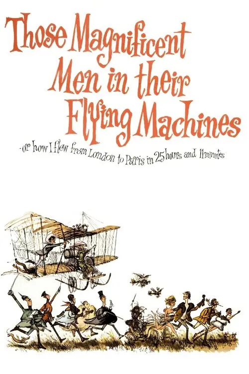 مشاهدة فيلم Those Magnificent Men in Their Flying Machines or How I Flew from London to Paris in 25 Hours 11 Minutes 1965 مترجم