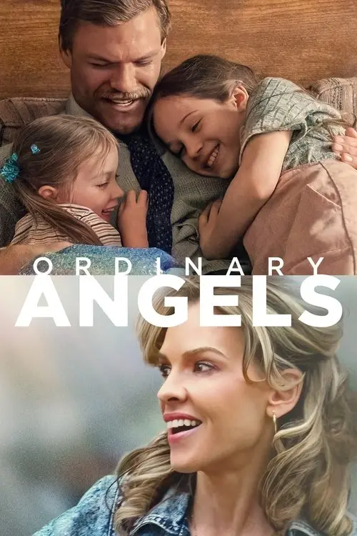 مشاهدة فيلم Ordinary Angels 2024 مترجم