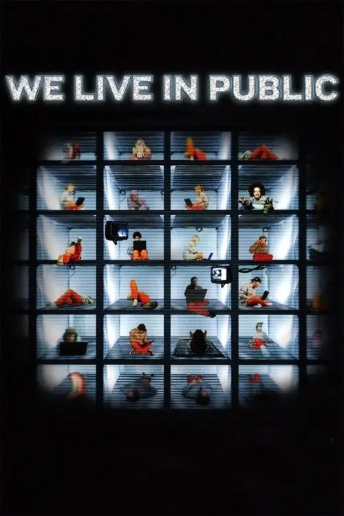 مشاهدة فيلم We Live in Public 2009 مترجم
