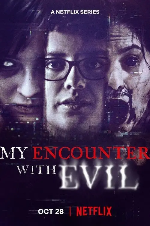 مسلسل My Encounter with Evil 2022 مترجم كامل