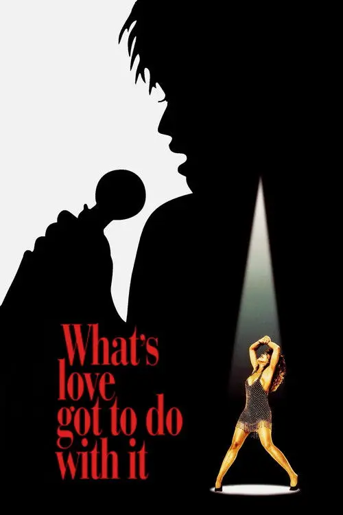 مشاهدة فيلم What's Love Got to Do with It 1993 مترجم