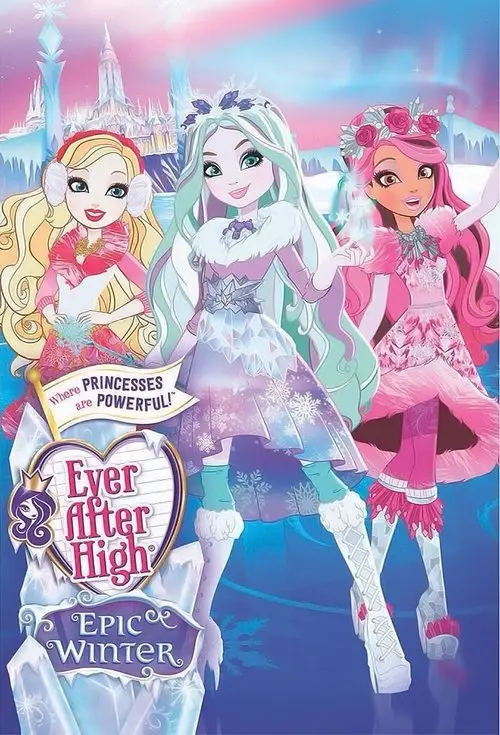 مشاهدة فيلم أنمي Ever After High: Epic Winter 2016 مترجم