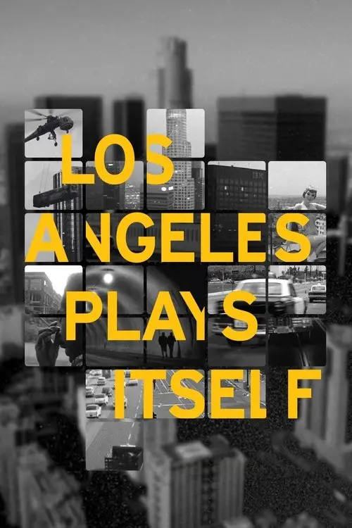مشاهدة فيلم Los Angeles Plays Itself 2004 مترجم
