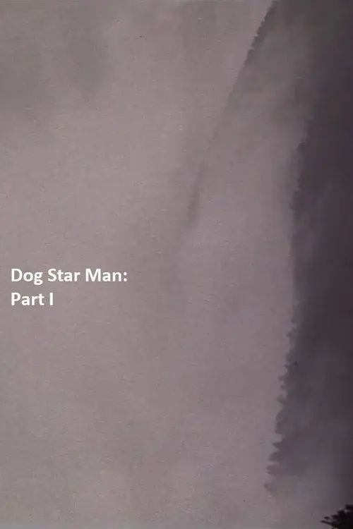 مشاهدة فيلم Dog Star Man: Part I 1963 مترجم