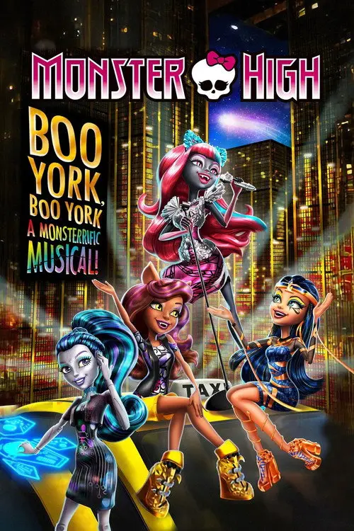 مشاهدة فيلم أنمي Monster High: Boo York, Boo York 2015 مترجم