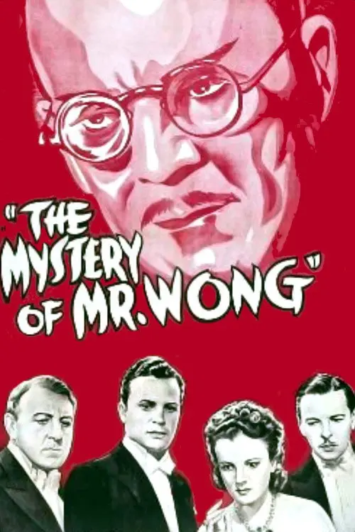 مشاهدة فيلم The Mystery of Mr. Wong 1939 مترجم