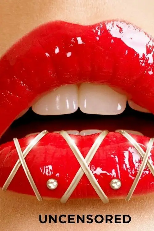 مسلسل X.X.X: Uncensored 2018 مترجم كامل