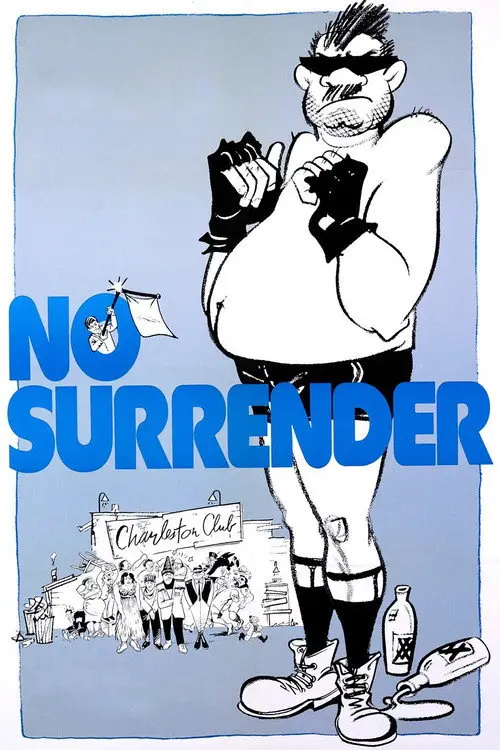 مشاهدة فيلم No Surrender 1985 مترجم