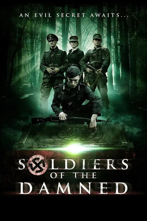 مشاهدة فيلم Soldiers of the Damned 2015 مترجم