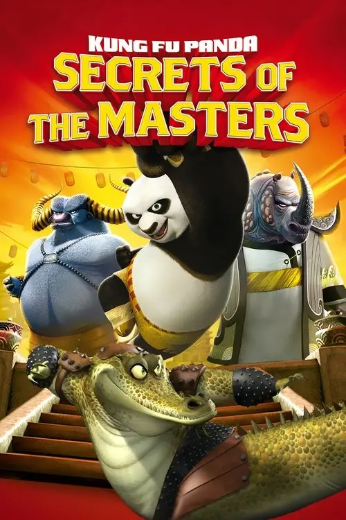 مشاهدة فيلم أنمي Kung Fu Panda: Secrets of the Masters 2011 مترجم