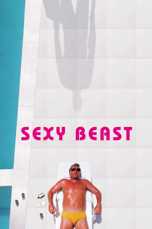 مشاهدة فيلم Sexy Beast 2001 مترجم
