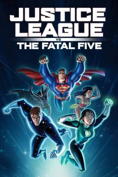 مشاهدة فيلم أنمي Justice League vs. the Fatal Five 2019 مترجم