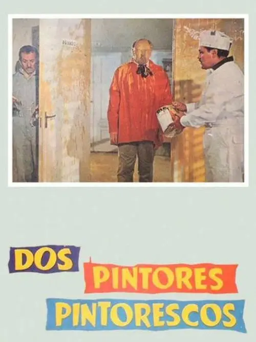 مشاهدة فيلم Dos pintores pintorescos 1967 مترجم