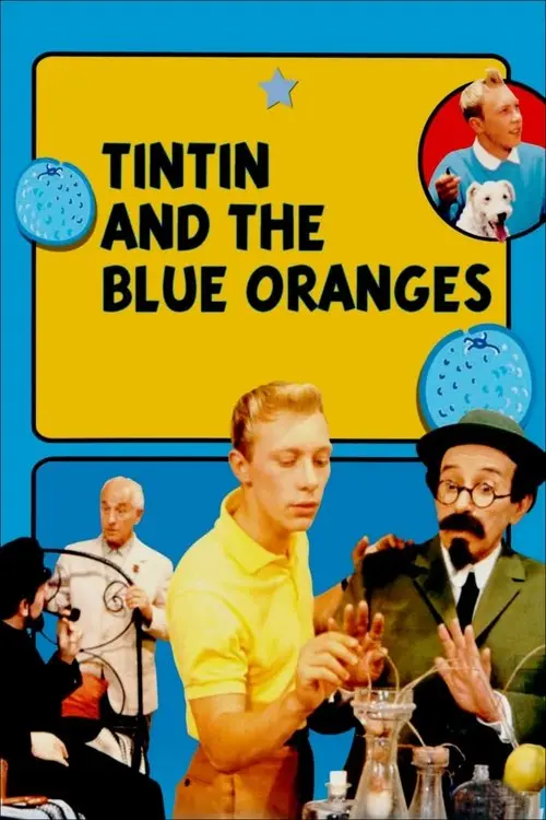 مشاهدة فيلم Tintin and the Blue Oranges 1964 مترجم