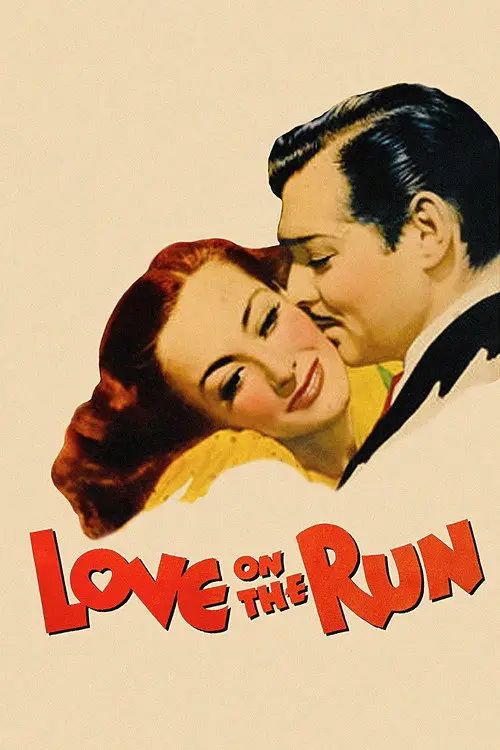 مشاهدة فيلم Love on the Run 1936 مترجم