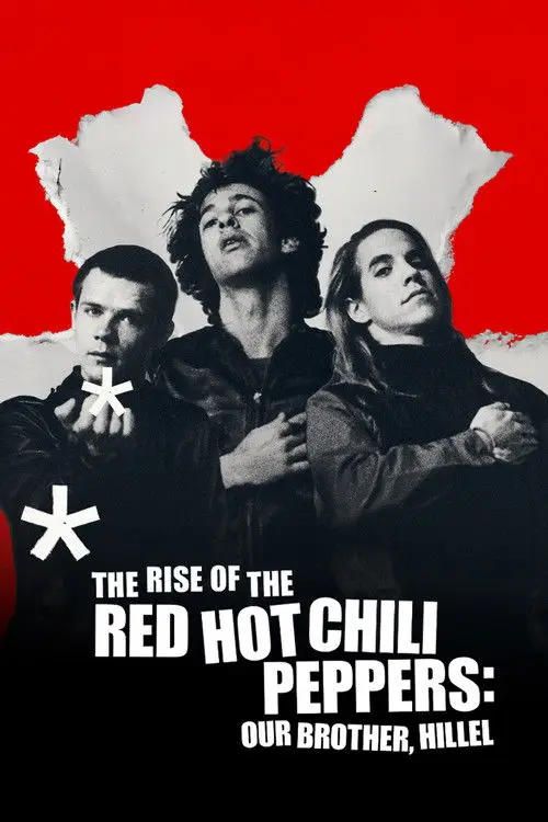 مشاهدة فيلم The Rise of the Red Hot Chili Peppers: Our Brother, Hillel 2026 مترجم