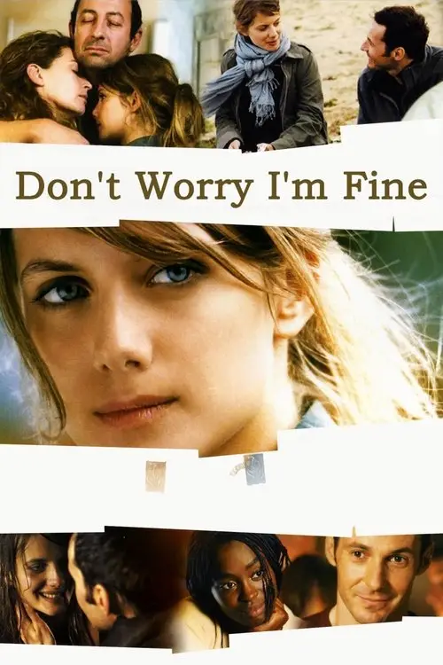 مشاهدة فيلم Don't Worry, I'm Fine 2006 مترجم