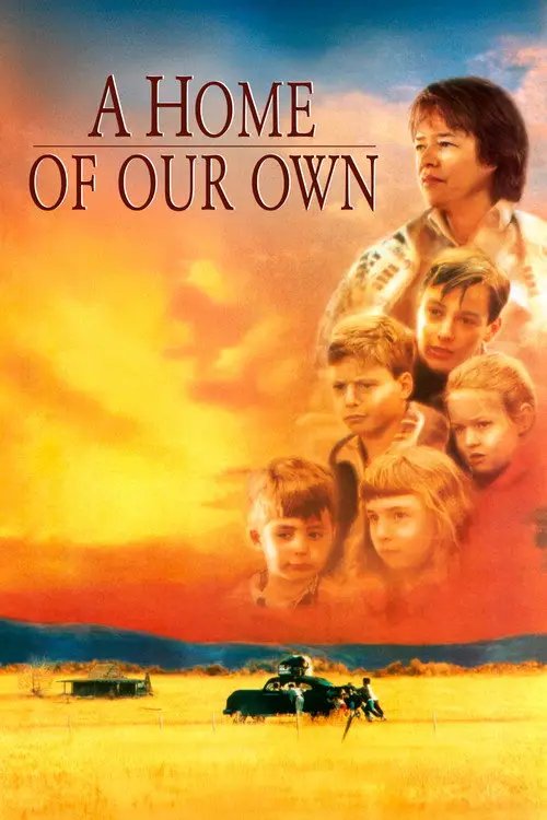 مشاهدة فيلم A Home of Our Own 1993 مترجم