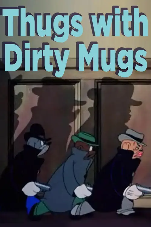 مشاهدة فيلم أنمي Thugs with Dirty Mugs 1939 مترجم