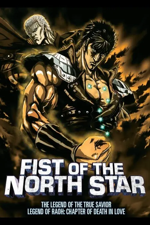 مشاهدة فيلم أنمي Fist of the North Star: The Legend of the True Savior: Legend of Raoh-Chapter of Death in Love 2006 مترجم