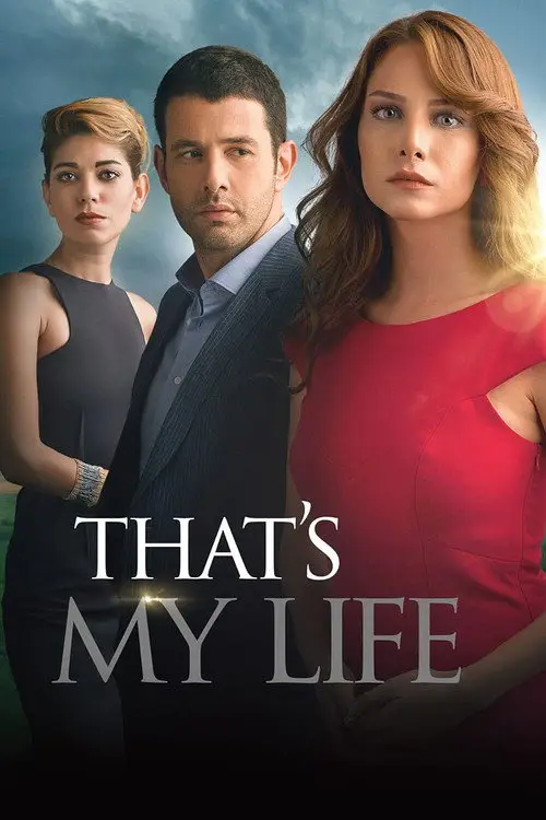 مسلسل That's My Life 2014 مترجم كامل