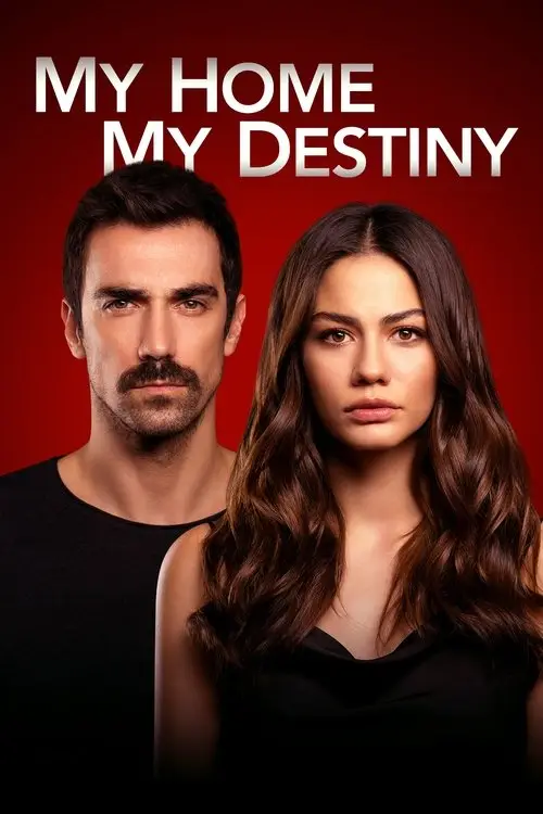 مسلسل My Home My Destiny 2019 مترجم كامل