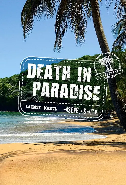مسلسل Death in Paradise 2011 مترجم كامل