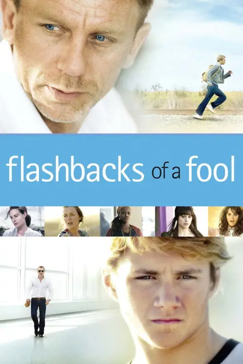 مشاهدة فيلم Flashbacks of a Fool 2008 مترجم