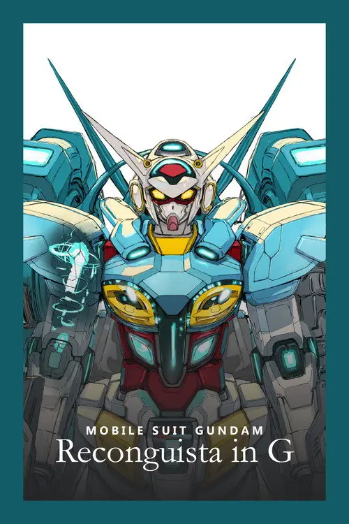 مسلسل أنمي Gundam Reconguista in G 2014 مترجم كامل