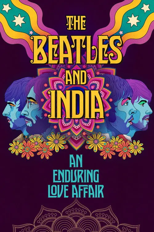 مشاهدة فيلم The Beatles and India 2021 مترجم
