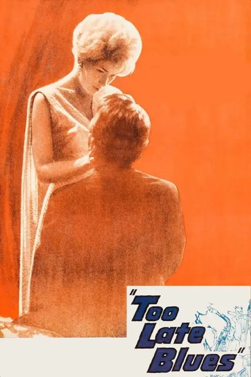 مشاهدة فيلم Too Late Blues 1961 مترجم