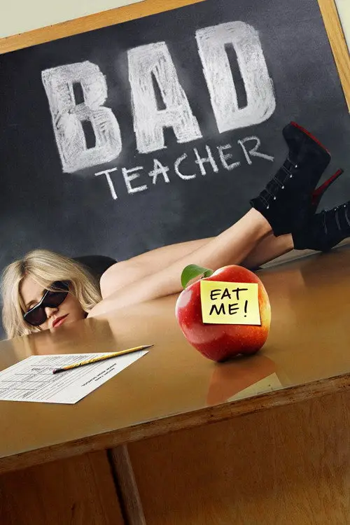 مشاهدة فيلم Bad Teacher 2011 مترجم